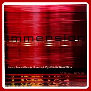 Immersion Vol One‎ Sounds True Anthology Healing Rhythms World Music CD